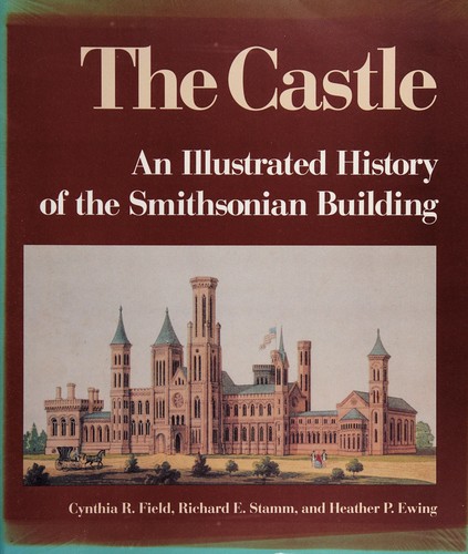 Cover for An Illustrated History of the Smithsonian Building