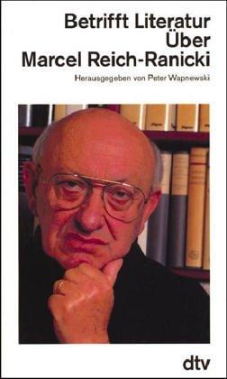 Cover for Betrifft Literatur. Über Marcel Reich- Ranicki.