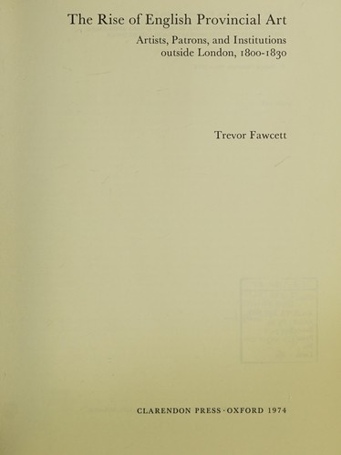 Cover for The rise of English provincial art