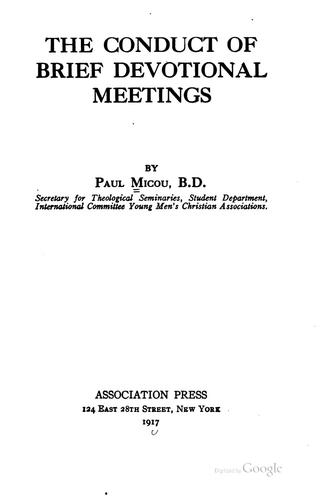 Cover for The conduct of brief devotional meetings