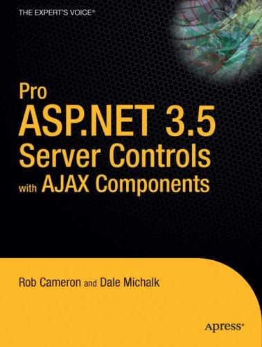 Cover for Pro ASP.NET 3.5 Server Controls with AJAX Components (Pro)