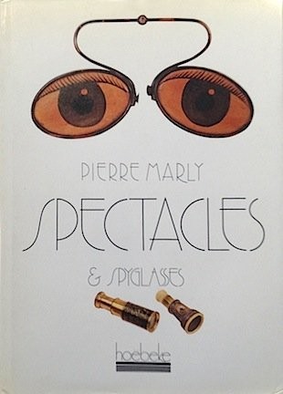 Cover for Spectacles & spyglasses