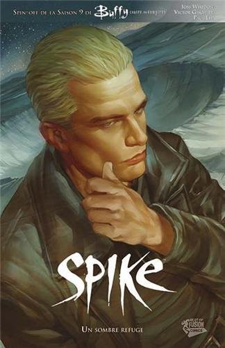 Cover for Spike : Un sombre refuge