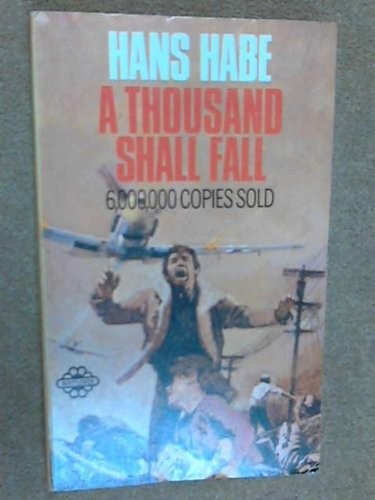 Cover for A THOUSAND SHALL FALL