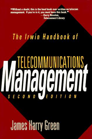 Cover for The Irwin handbook of telecommunications management