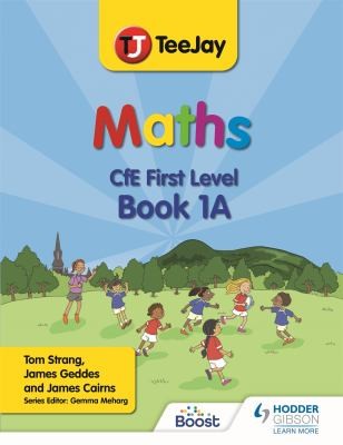 Cover for TeeJay Maths CfE First Level Book 1A Second Edition