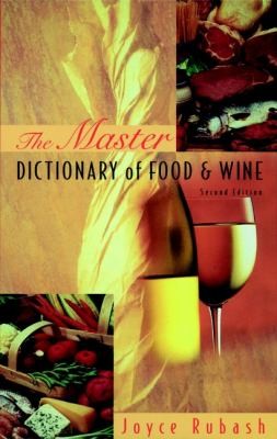 Cover for The Master Dictionary Of Food And Wine