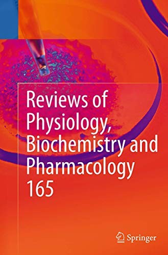 Cover for Reviews of Physiology, Biochemistry and Pharmacology, Vol. 165