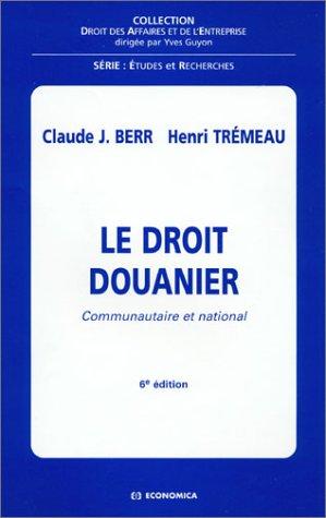 Cover for Le droit douanier