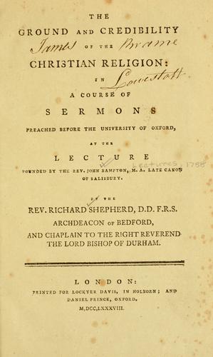 Cover for The ground and credibility of the Christian religion