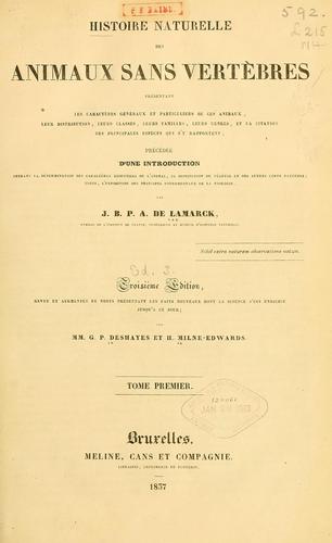 Cover for Histoire naturelle des animaux sans vertèbres ...: présentant les caractères généraux et ...