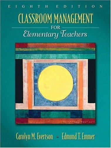 Cover for Classroom Management for Elementary Teachers (8th Edition) (MyEducationLab Series)