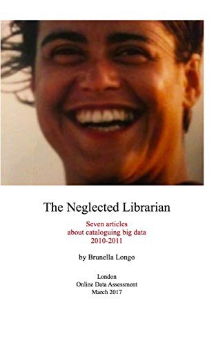 Cover for The Neglected Librarian
