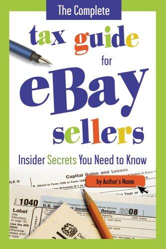 Cover for The Complete Tax Guide for eBay Sellers