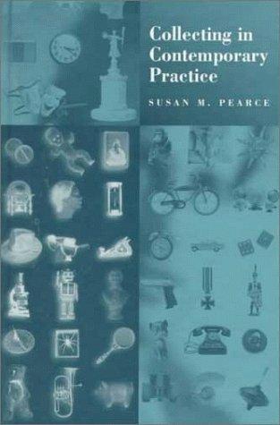 Cover for Collecting in Contemporary Practice