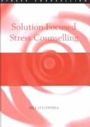 Cover for Solution-Focused Stress Counselling