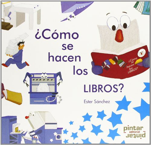 Cover for ¿Cómo se hacen los libros?