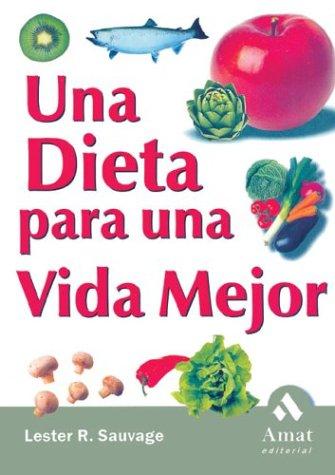 Cover for Una dieta para una vida mejor