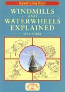 Cover for Windmills and waterwheels explained