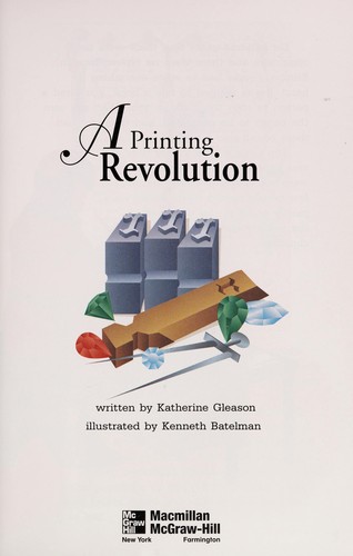 Cover for A printing revolution (McGraw-Hill reading : Leveled books)