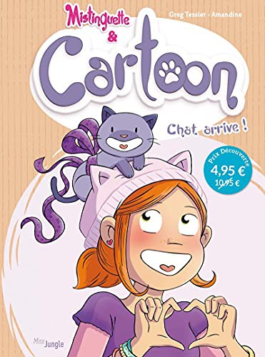 Cover for Mistinguette & Cartoon - tome 1 Chat arrive ! - OP Petit prix 2021