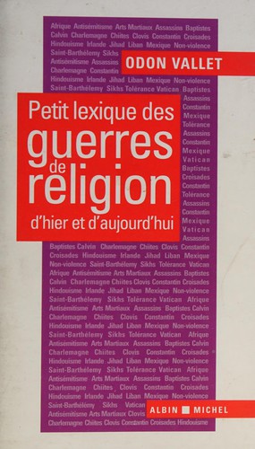 Cover for Petit lexique des guerres de religion d'hier et d'aujourd'hui