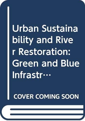 Cover for Urban Sust. & River Restoration C