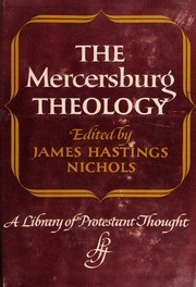 Cover for The Mercersburg theology.