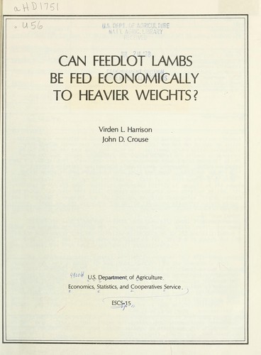 Cover for Can feedlot lambs be fed economically to heavier weights?