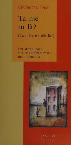 Cover for Ta mé tu là?