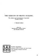 Cover for The lexicon of Proto Oceanic: The culture and environment of ancestral Oceanic society. Volume 1