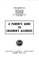 Cover for A parent's guide to children's allergies.