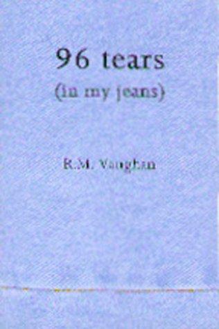 Cover for 96 Tears in My Jeans