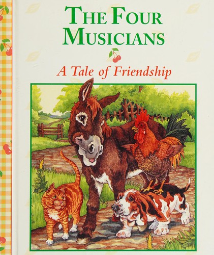 Cover for The Four Musicians (Stories to Grow On)