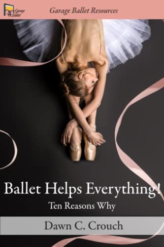 Cover for Ballet Helps Everything!