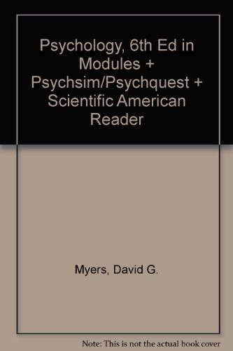 Cover for Psychology, 6e in Modules SP & CD PsychSim/PsychQuest & Sci Amer Rdr