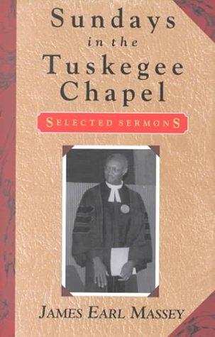 Cover for Sundays in the Tuskegee Chapel