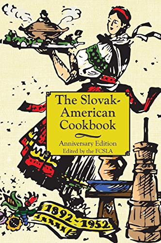 Cover for The Anniversary Slovak-American Cook Book