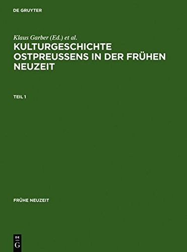 Cover for Kulturgeschichte Ostpreussens in der frühen Neuzeit