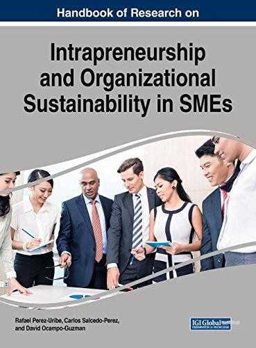 Cover for Handbook of Research on Intrapreneurship and Organizational Sustainability in SMEs