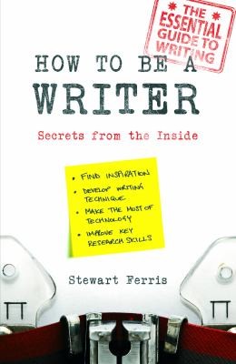 Cover for How to Be a Writer