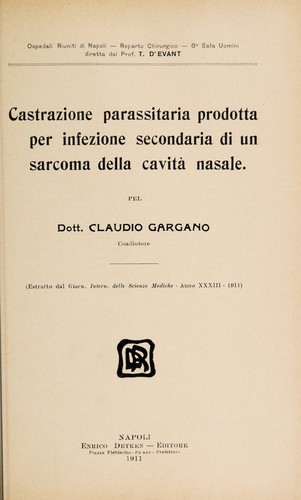 Cover for Castrazione parassitaria prodotta per infezione secondaria di un sarcoma della cavità nasale