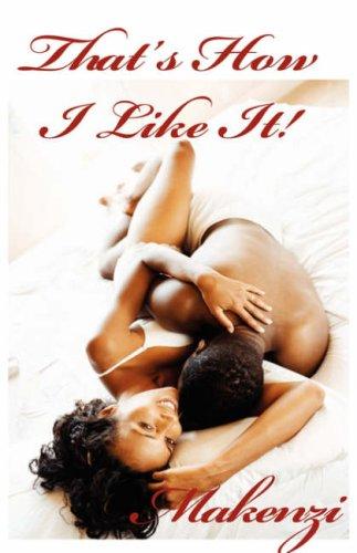 Cover for That's How I Like It