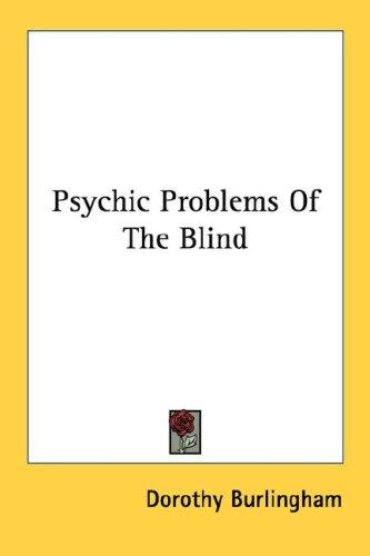 Cover for Psychic Problems Of The Blind