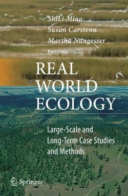 Cover for Real World Ecology Largescale And Longterm Case Studies And Methods