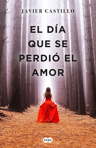 Cover for El día que se perdió el amor