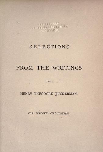 Cover for Selections from the writings of Henry Theodore Tuckerman.