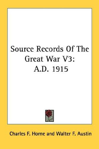 Cover for Source Records Of The Great War V3