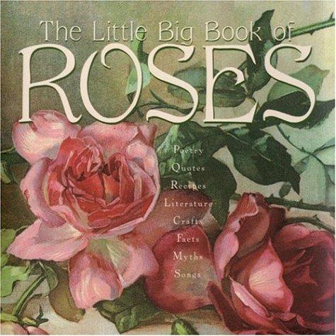Cover for The Little Big Book of Roses (Little Big Book) (Little Big Book)
