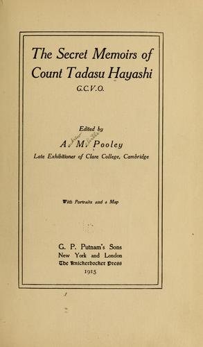 Cover for The secret memoirs of Count Tadasu Hayashi, G. C. V. O..